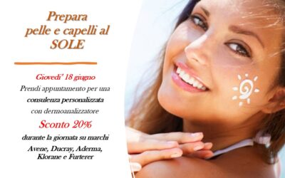 18 giugno – Prepara pelle e capelli al sole!