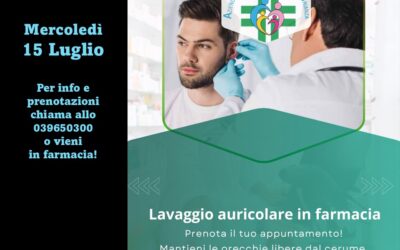 15 Luglio – Lavaggio auricolare