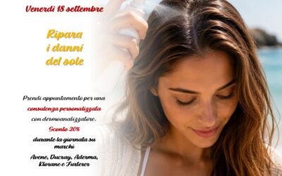 18 settembre – Ripara i danni del sole